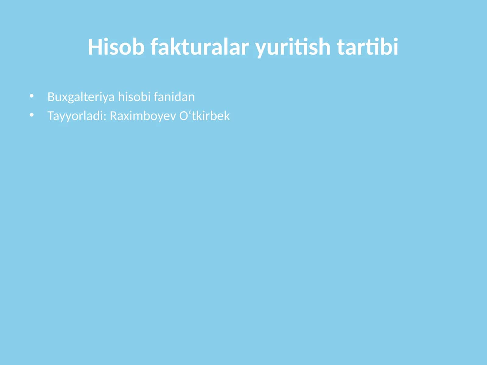 Hisob fakturalar yuritish tartibi