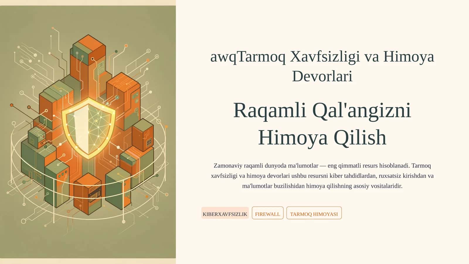 Tarmoq Xavfsizligi va Himoya Devorlari