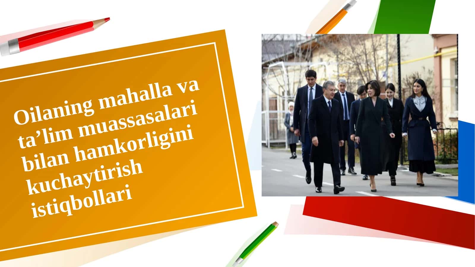 Oilaning mahalla va taʼlim muassasalari bilan hamkorligini kuchaytirish istiqbollari