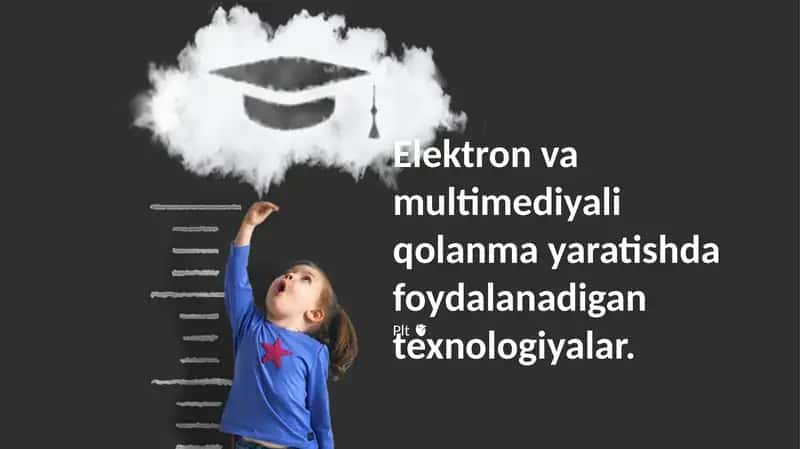 Elektron va multimedia texnologiyalari