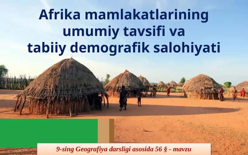 Afrikamamlakatlarining umumiy tavsifi