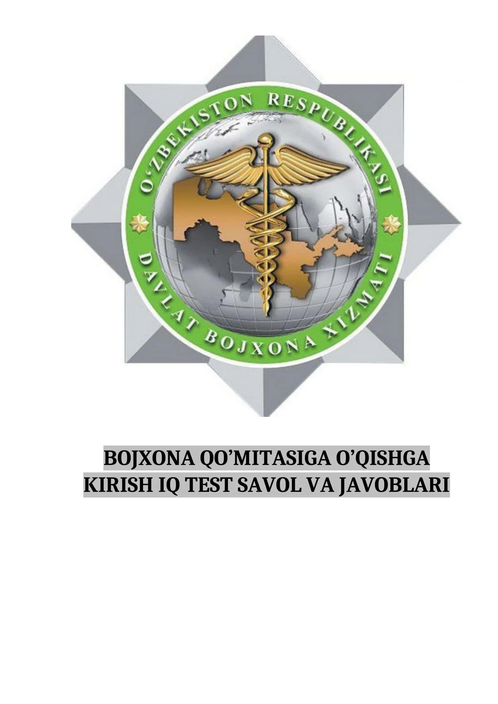 BOJXONAGA O'QISHGA KIRISH IQ TEST HAMMASI TESTLARI