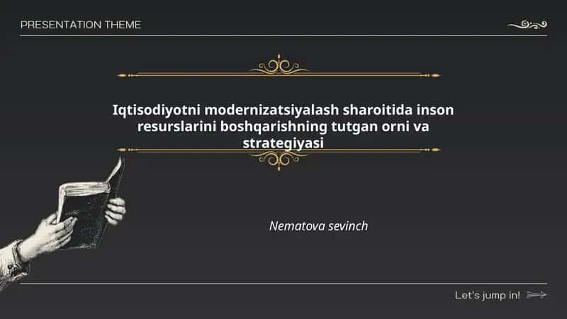 Iqtisodiyotni modernizatsiyalash sharoitida inson resurslarini boshqarishning tutgan orni va strategiyasi
