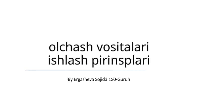 Olchash vositalari ishlash pirinsplari