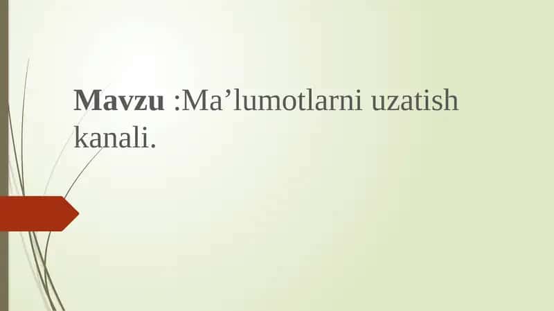 Ma’lumotlarni uzatish kanali.