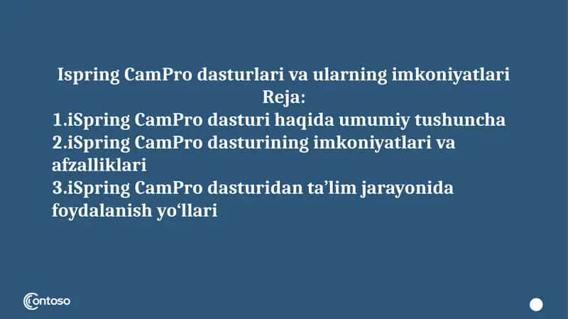 Ispring CamPro dasturlari va ularning imkoniyatlari