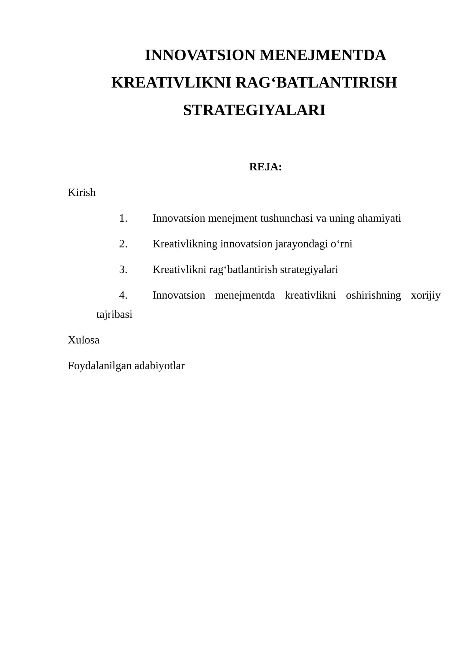 INNOVATSION MENEJMENTDA KREATIVLIKNI RAG‘BATLANTIRISH STRATEGIYALARI