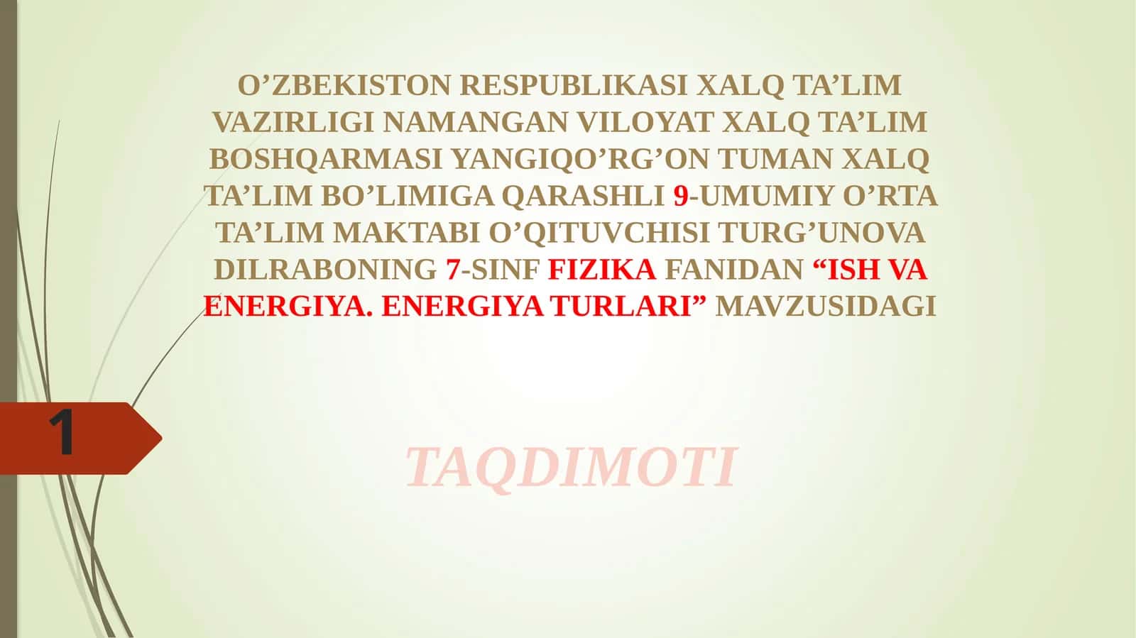 7-sinf Fizika dars ishlanma. Ish va energiya. Energiya turlari