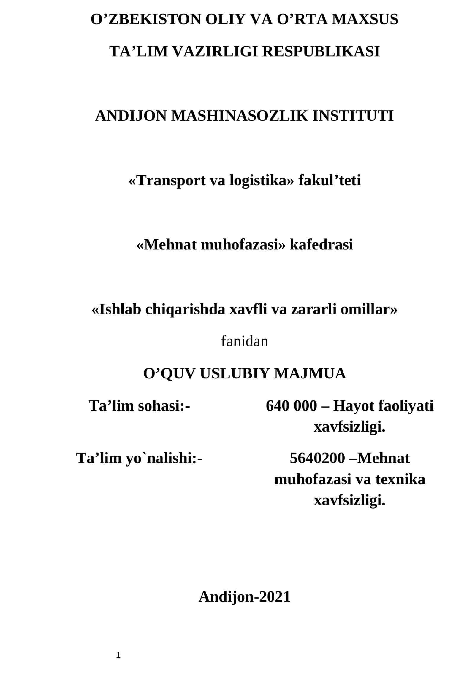 Ishlab chiqarishda xavfli va zararli omillar