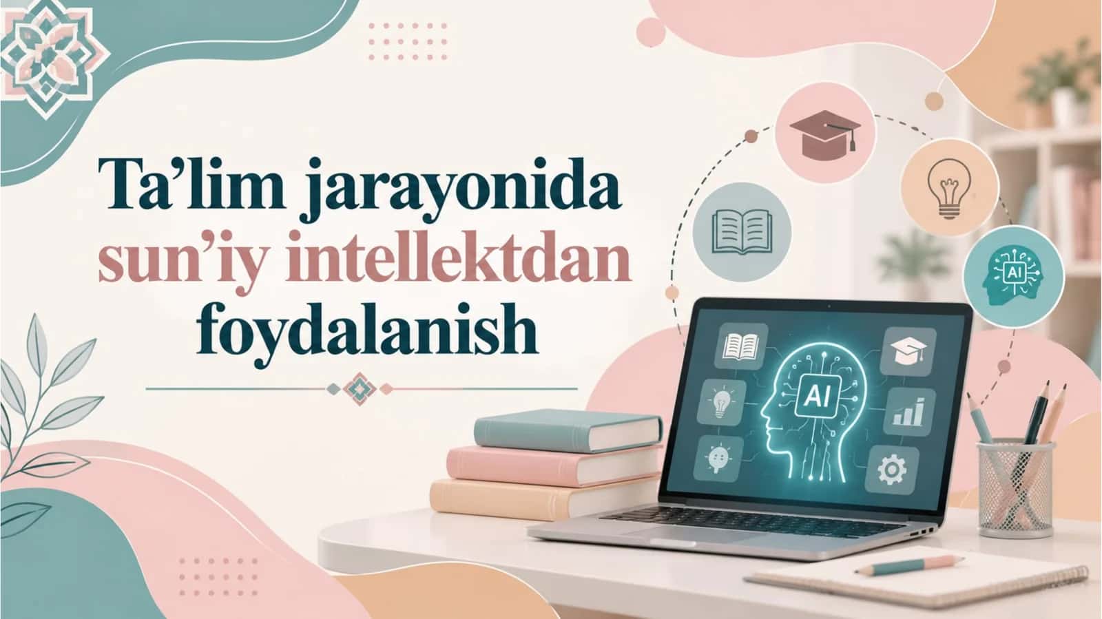 Ta'lim jarayonida sun'iy intellektdan foydalanish