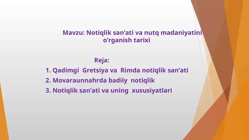 Notiqlik san’ati va nutq madaniyatini o’rganish tarixi