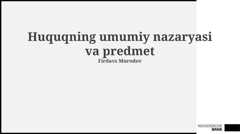 Huquqning umumiy nazaryasi va predmet