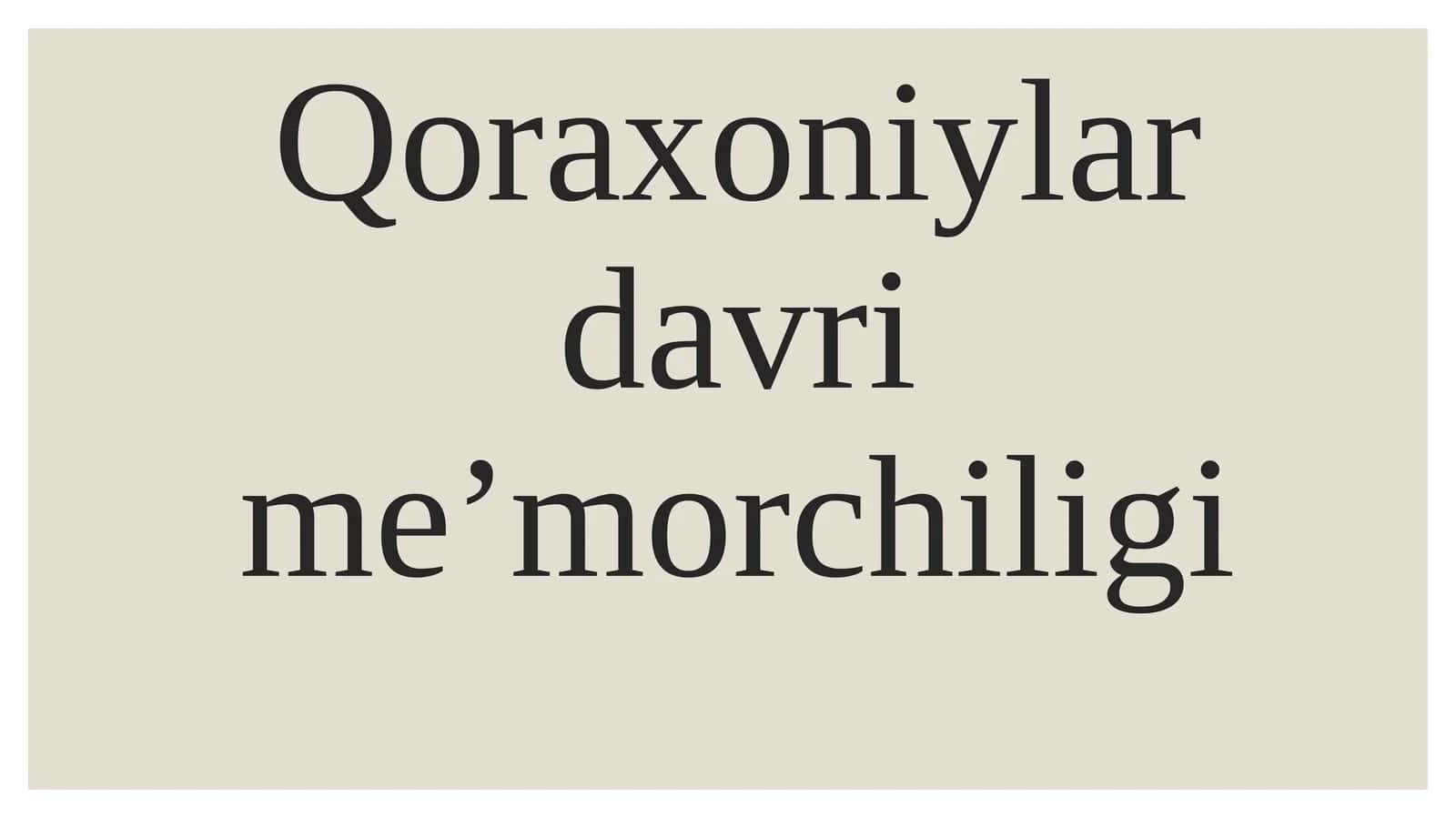 Qoraxoniylar davri meʼmorchiligi