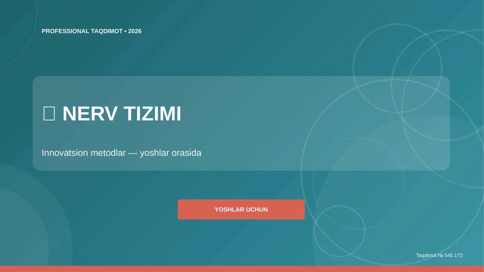 Nerv tizimi: innovatsion metodlar (yoshlar orasida)