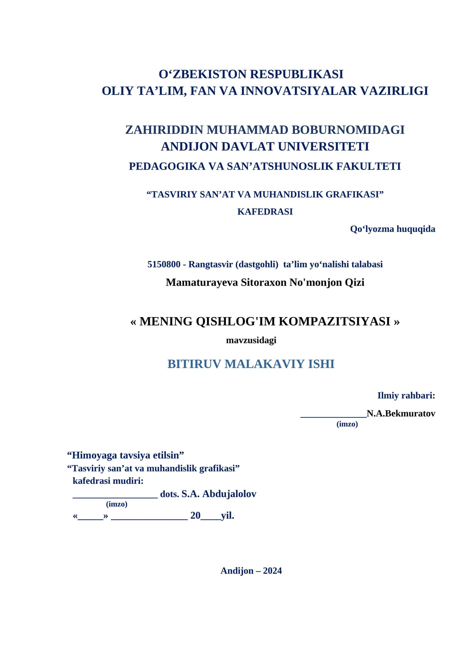 « MENING QISHLOG'IM KOMPAZITSIYASI » BITIRUV MALAKAVIY ISHI