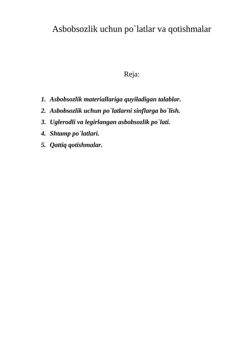 Asbobsozlik uchun po`latlar va qotishmalar
