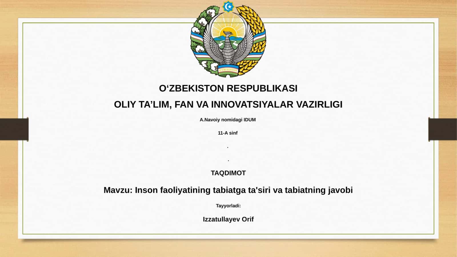 Inson faoliyatining tabiatga ta'siri va tabiatning javobi