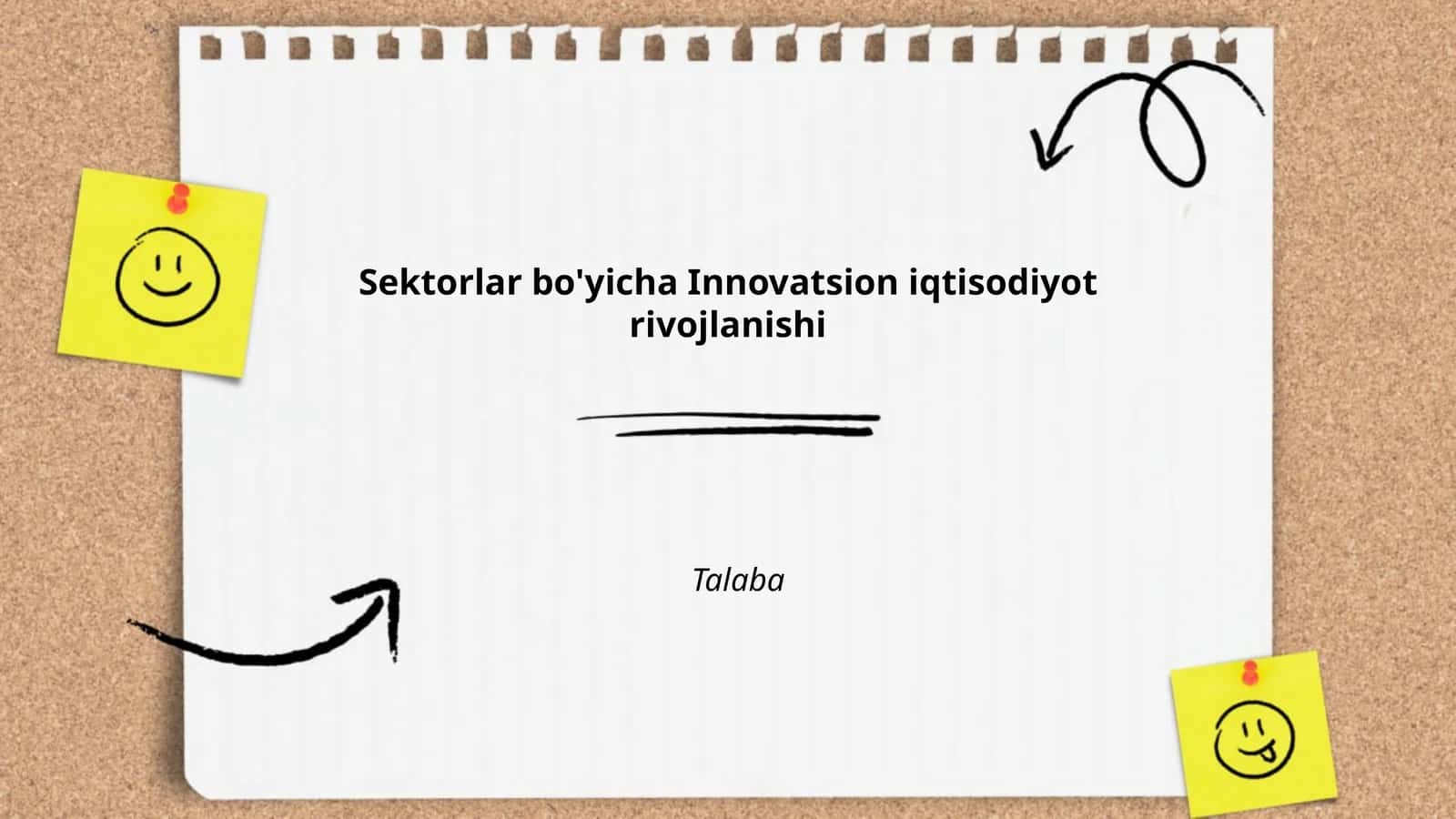 Sektorlar bo'yicha Innovatsion iqtisodiyot rivojlanishi Talaba