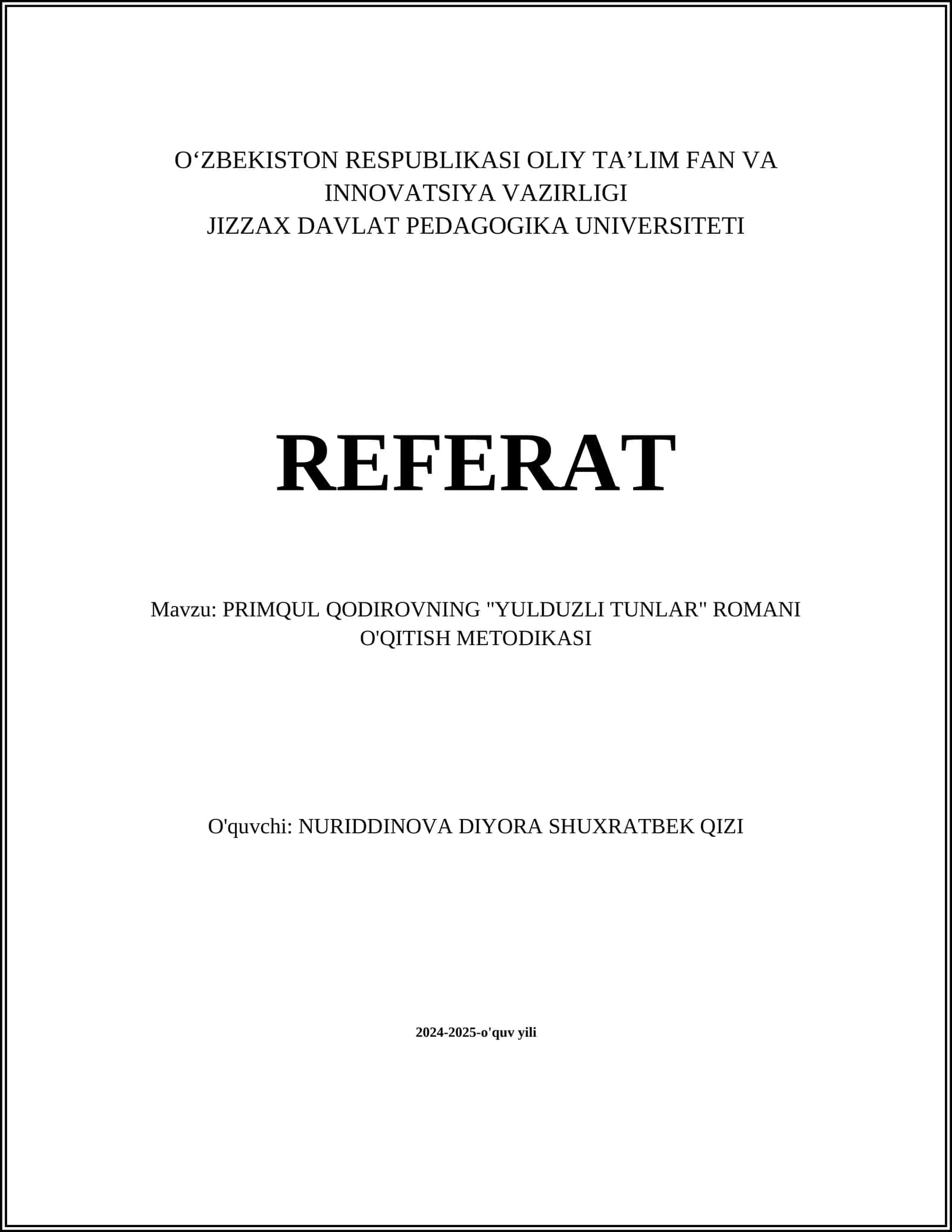 PRIMQUL QODIROVNING "YULDUZLI TUNLAR" ROMANI O'QITISH METODIKASI