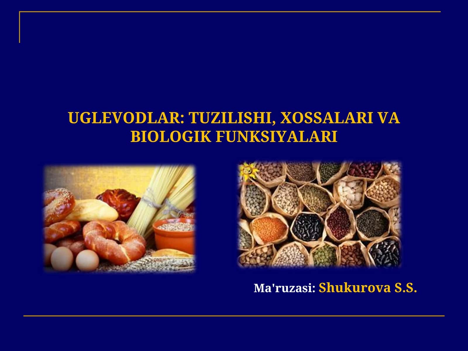UGLEVODLAR: TUZILISHI, XOSSALARI VA BIOLOGIK FUNKSIYALARI