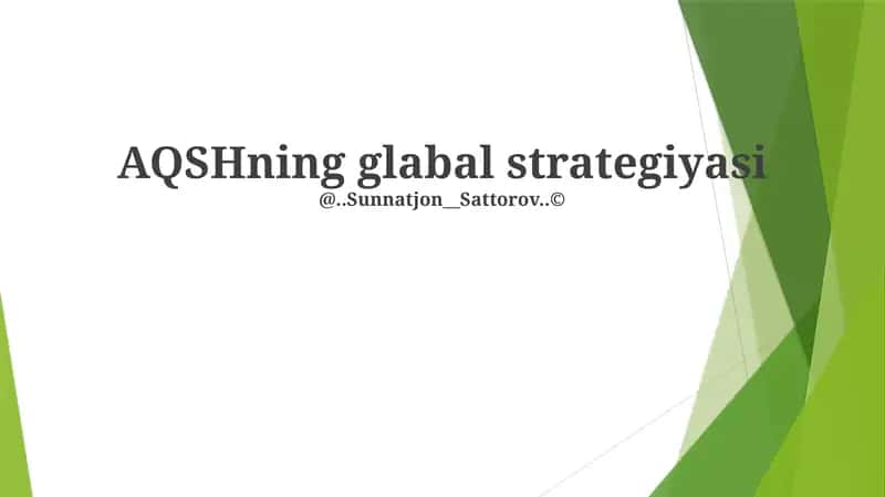 AQSHning glabal strategiyasi