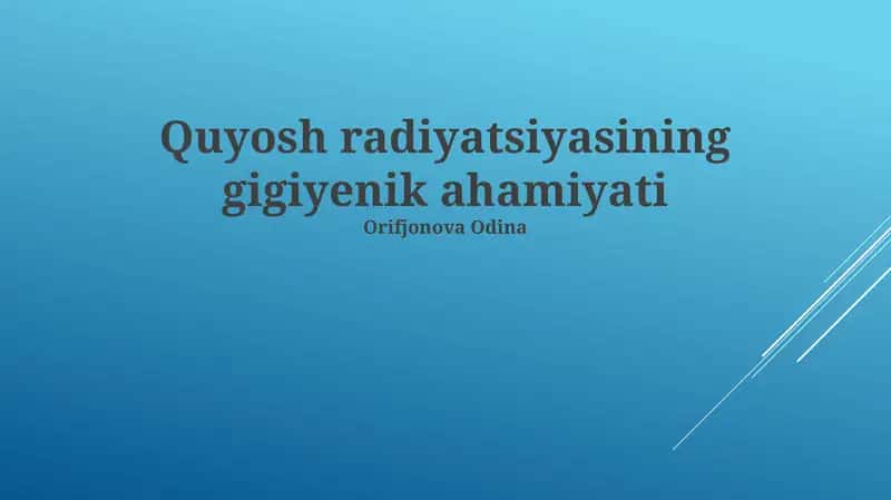 Quyosh radiatsiyasining gigiyena ahamiyati