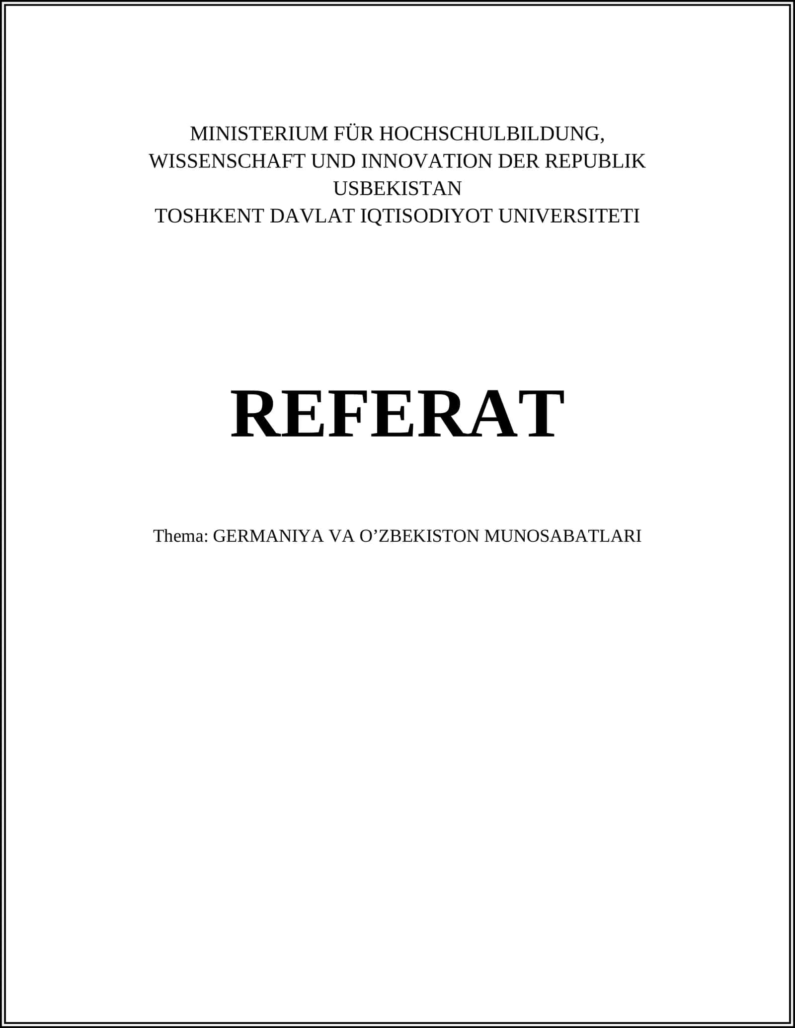 Thema: GERMANIYA VA O’ZBEKISTON MUNOSABATLARI