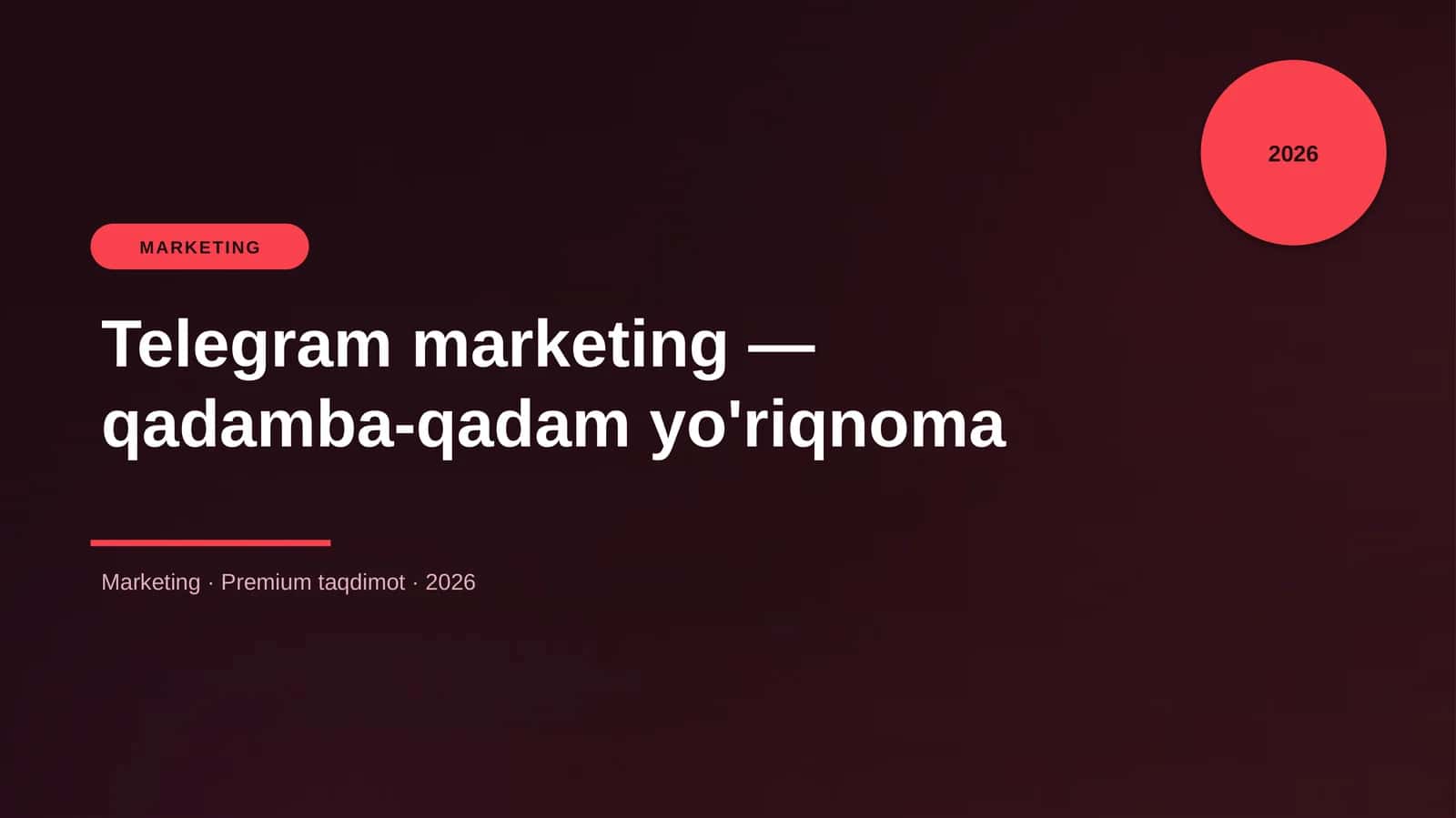 Telegram marketing — qadamba-qadam yo'riqnoma