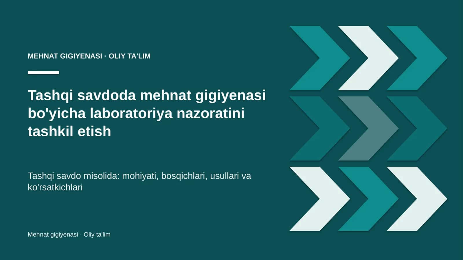 Tashqi savdoda mehnat gigiyenasi bo'yicha laboratoriya nazoratini tashkil etish