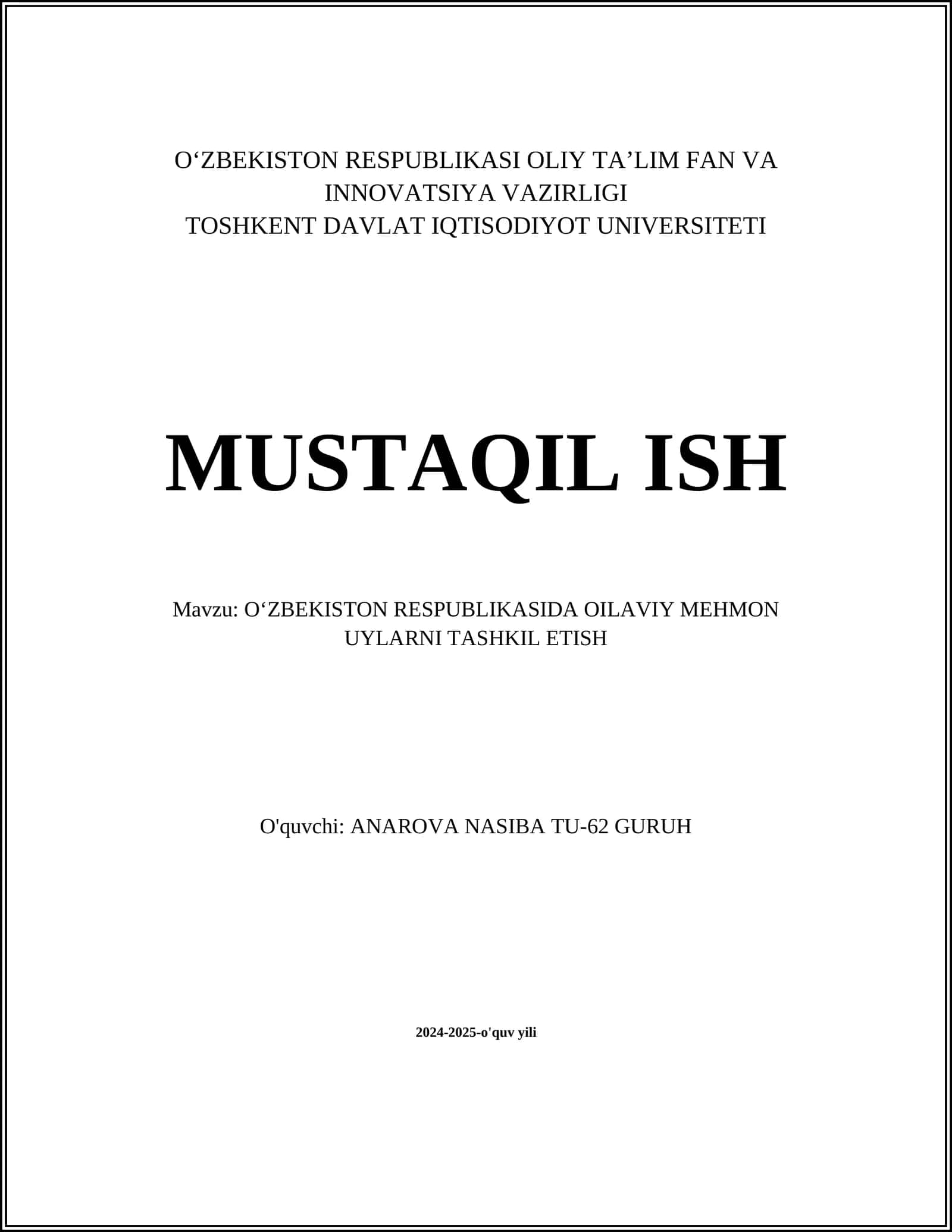 O'ZBEKISTON RESPUBLIKASIDA OILAVIY MEHMON UYLARNI TASHKIL ETISH