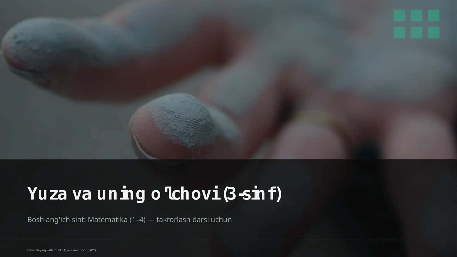 Yuza va uning o'lchovi (3-sinf)