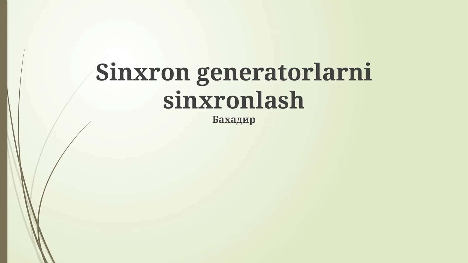 Sinxron generatorlarni sinxronlash
