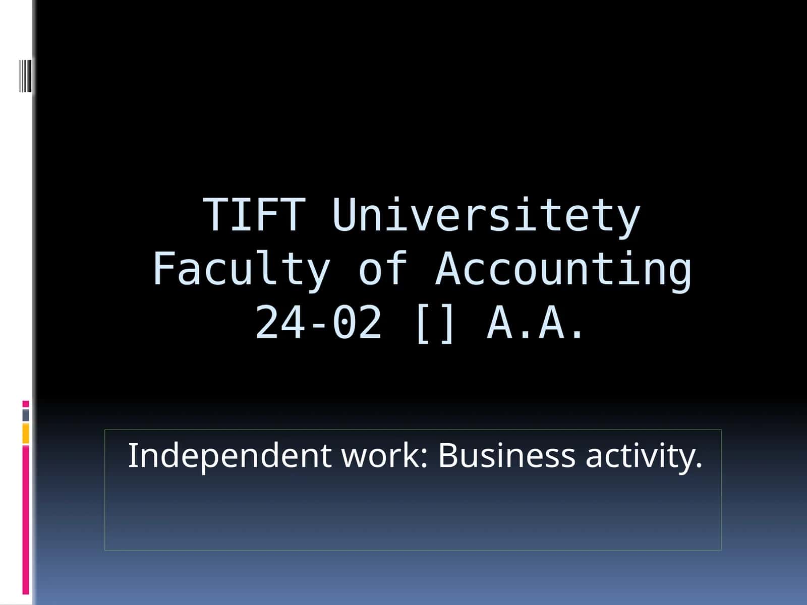 Business activity