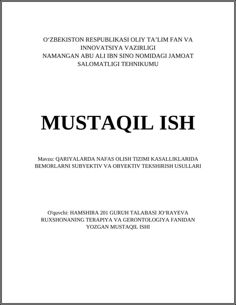 QARIYALARDA NAFAS OLISH TIZIMI KASALLIKLARIDA BEMORLARNI SUBYEKTIV VA OBYEKTIV TEKSHIRISH USULLARI