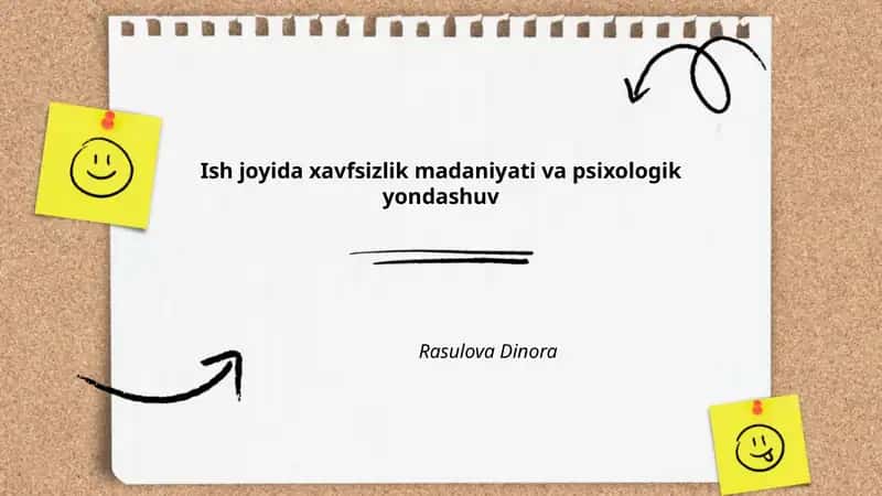 Ish joyida xavfsizlik madaniyati va psixologik yondashuv