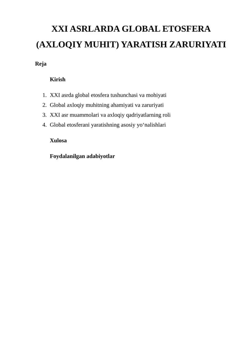 XXI ASRLARDA GLOBAL ETOSFERA (AXLOQIY MUHIT) YARATISH ZARURIYATI