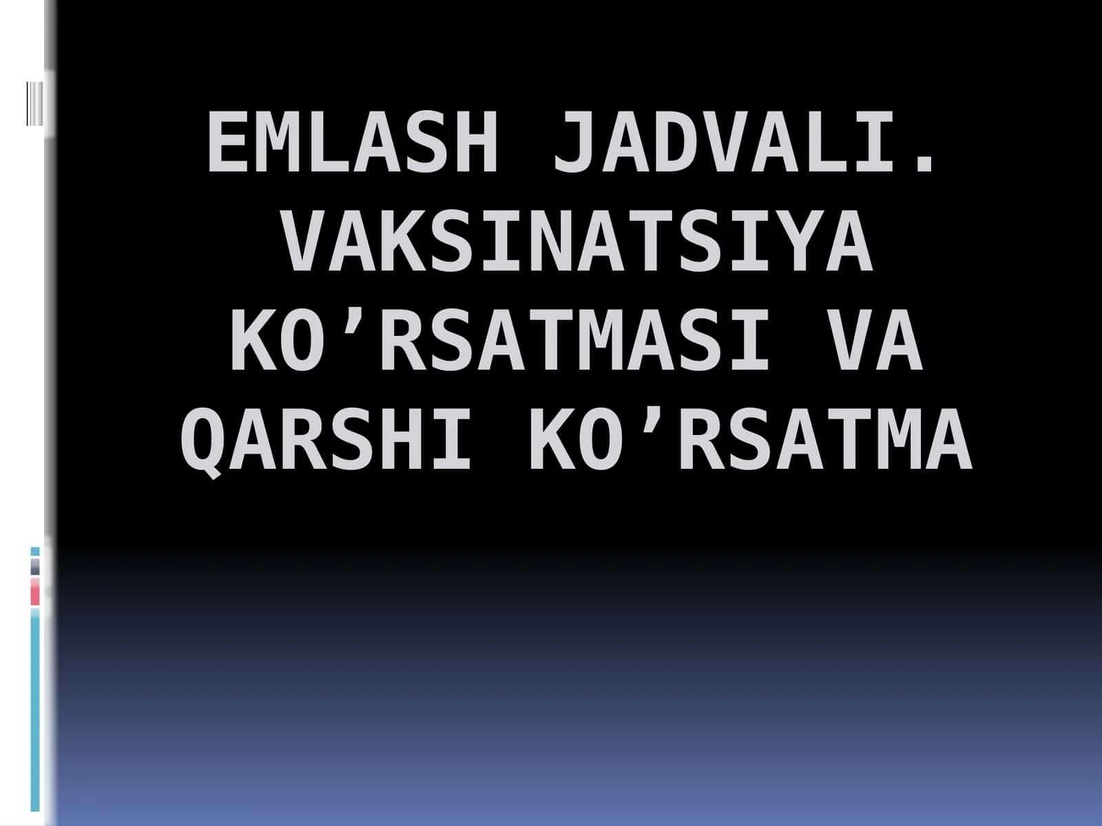 Vaksinatsiya (Emlash)