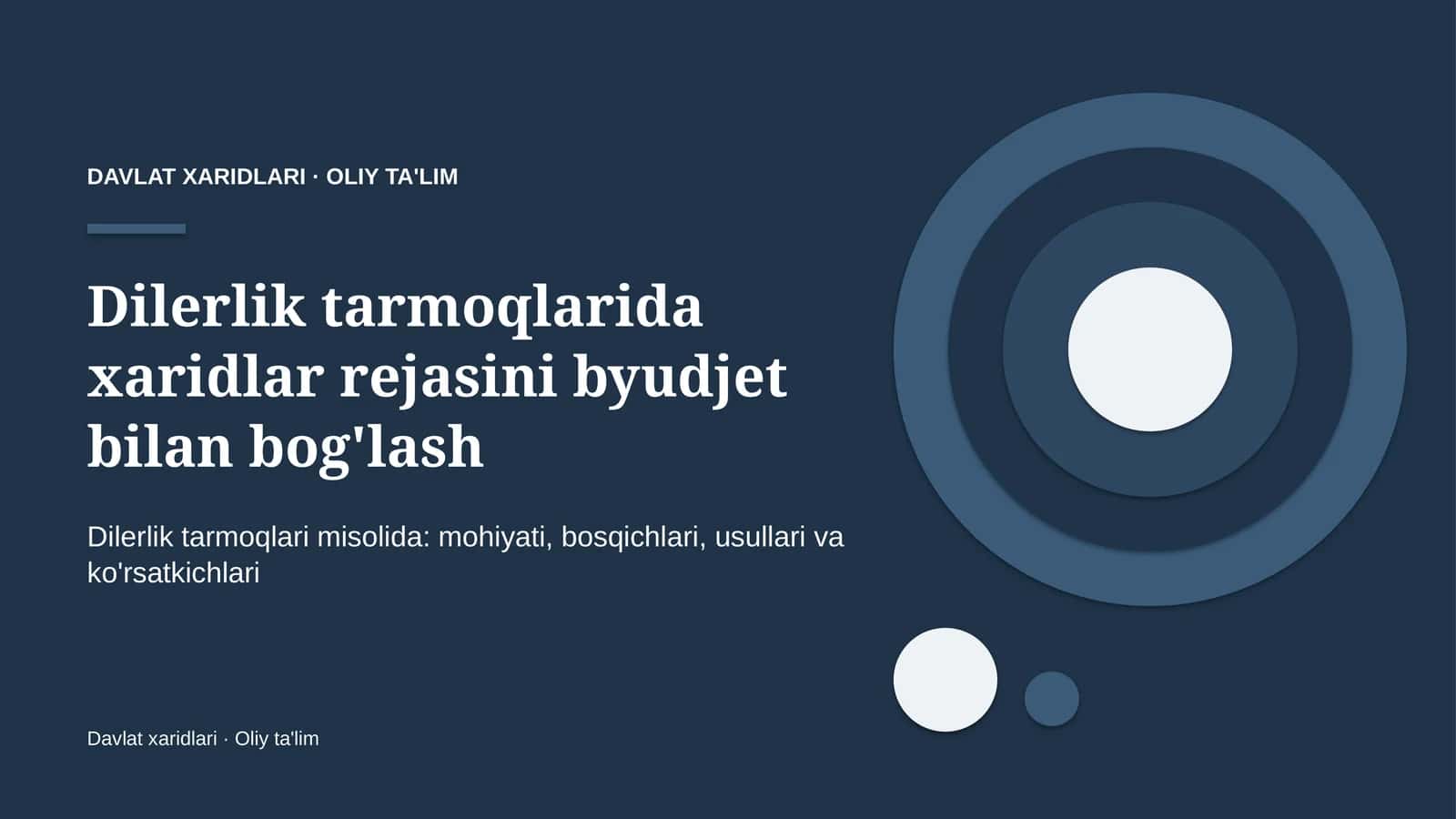 DAVLAT XARIDLARI · OLIY TA'LIM