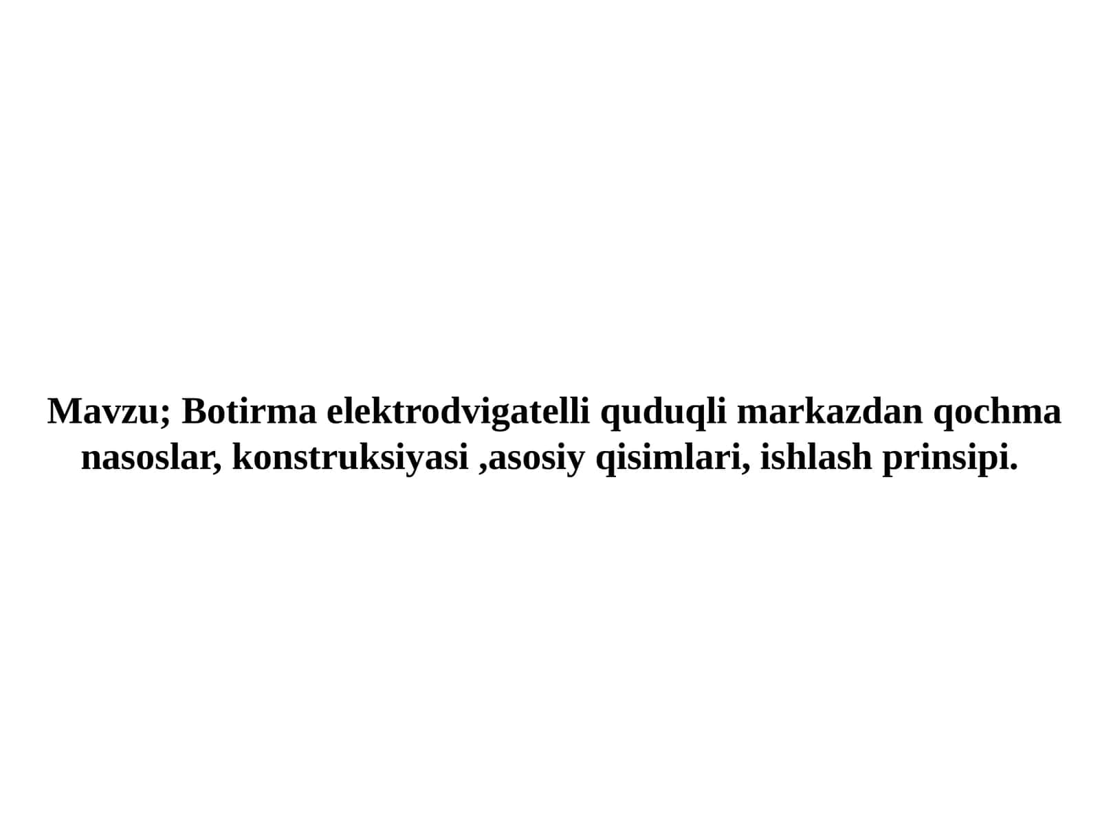 Botirmaelektrodvigatelli quduqli markazdan qochma nasoslar