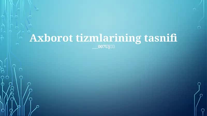 Axborot tizmlarining tasnifi