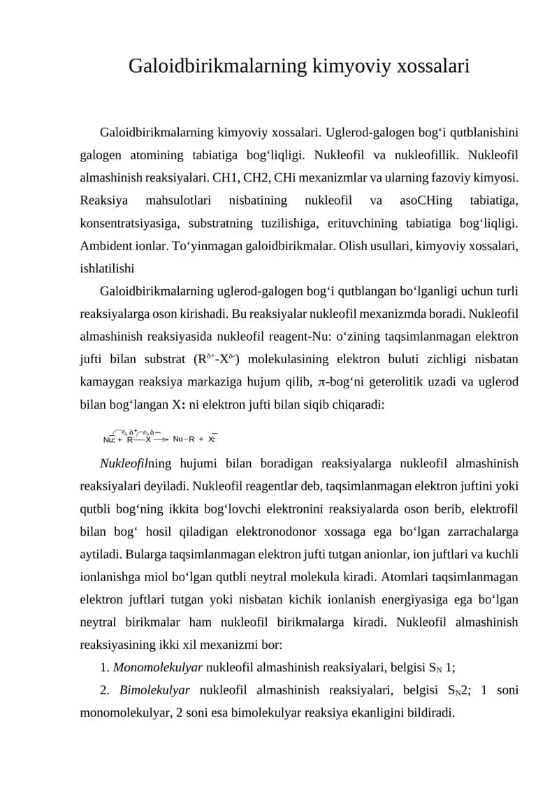 Galoidbirikmalarning kimyoviy xossalari