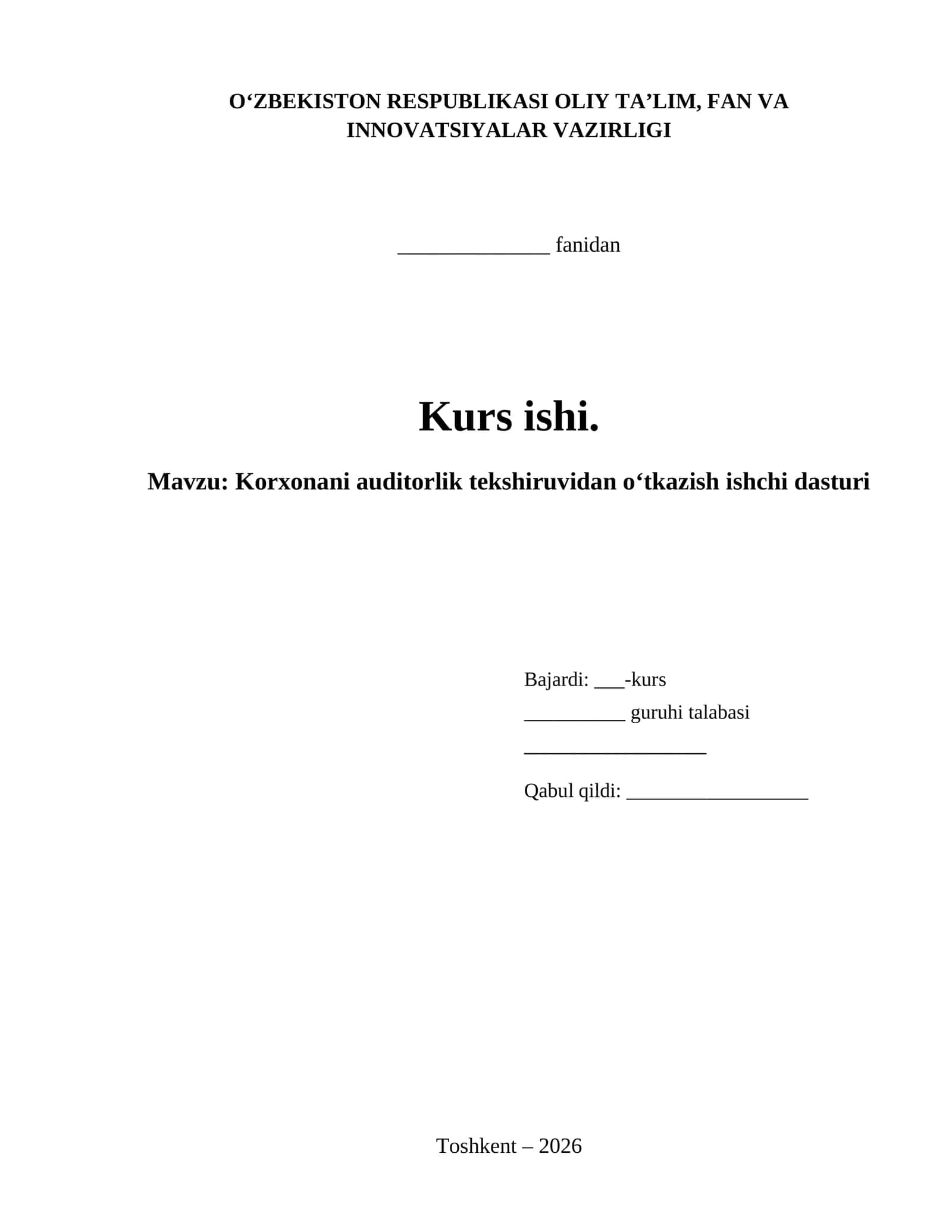 Korxonani auditorlik tekshiruvidan o‘tkazish ishchi dasturi