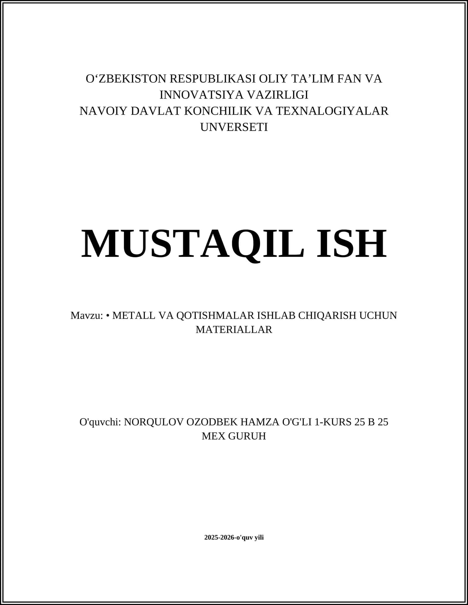 METALL VA QOTISHMALAR ISHLAB CHIQARISH UCHUN MATERIALLAR