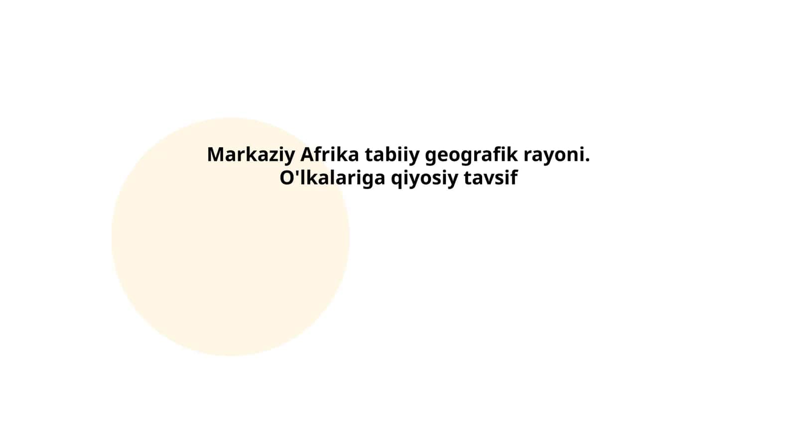 Markaziy Afrikaning tabiiy geografik o'rni