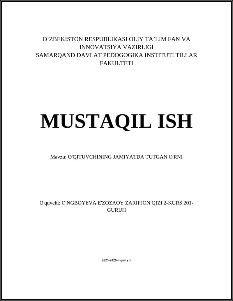 O'QITUVCHINING JAMIYATDA TUTGAN O'RNI