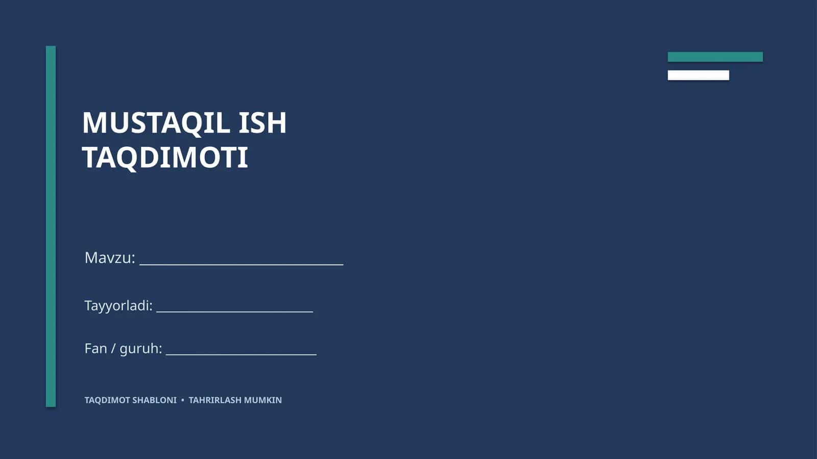 Talabalar uchun mustaqil ish va taqdimot to‘plami — PPTX
