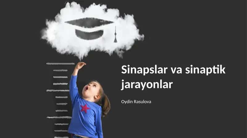 Sinapslar va sinaptik jarayonlar