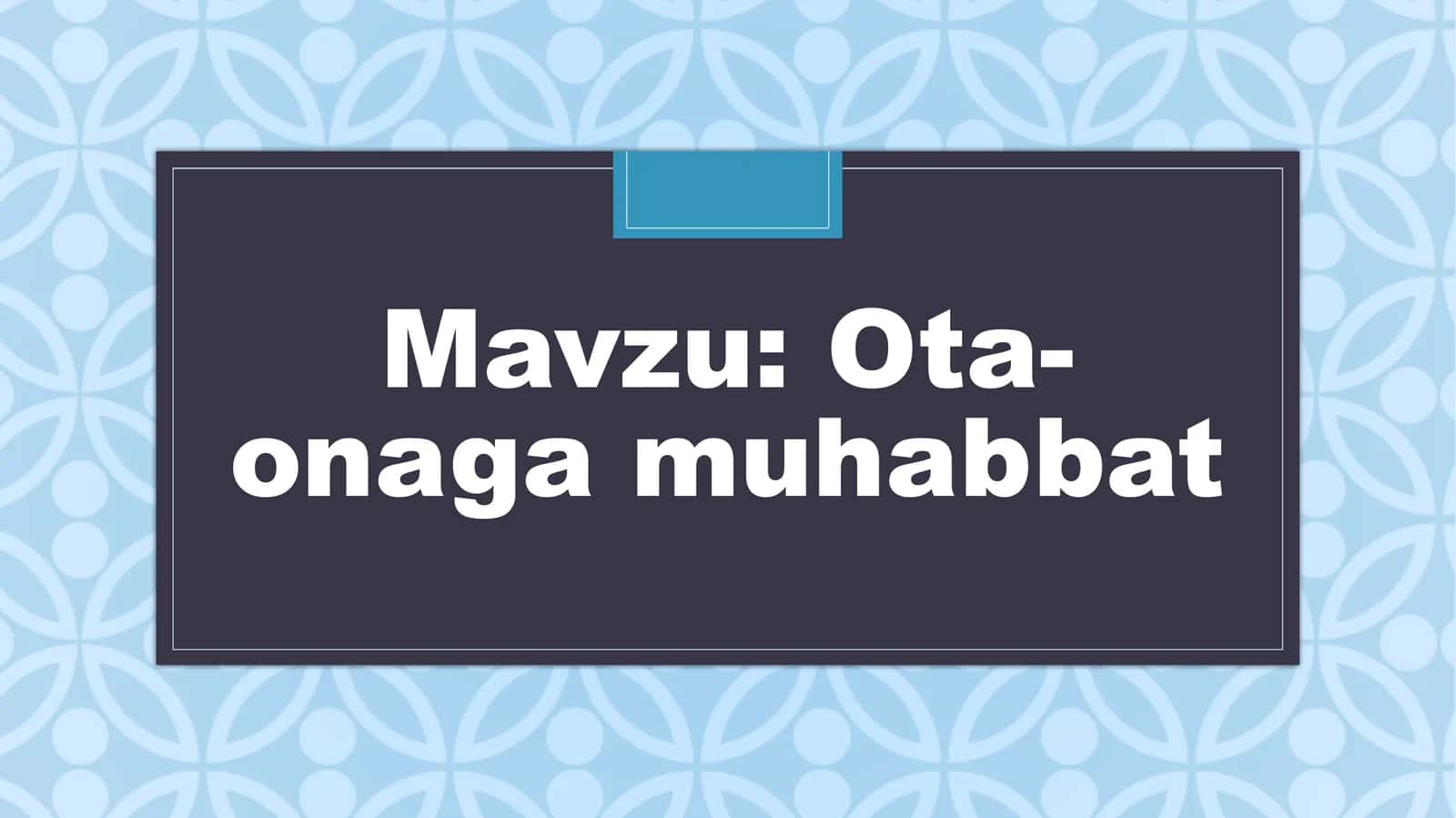 Ota-onaga muhabbat