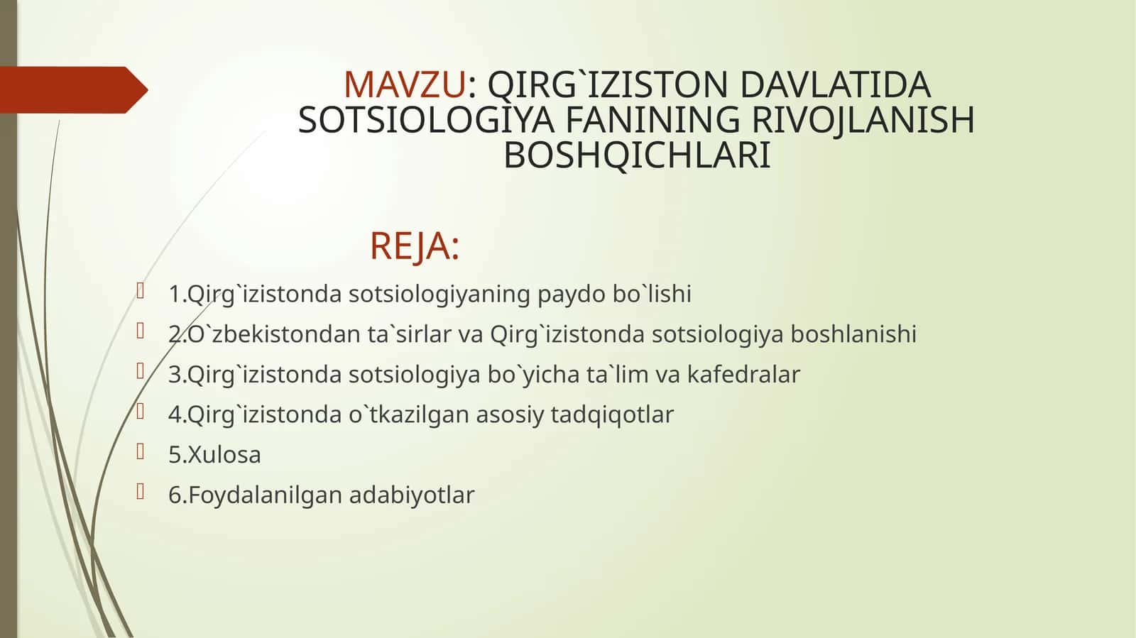 QIRG`IZISTON DAVLATIDA SOTSIOLOGIYA FANINING RIVOJLANISH BOSHQICHLARI