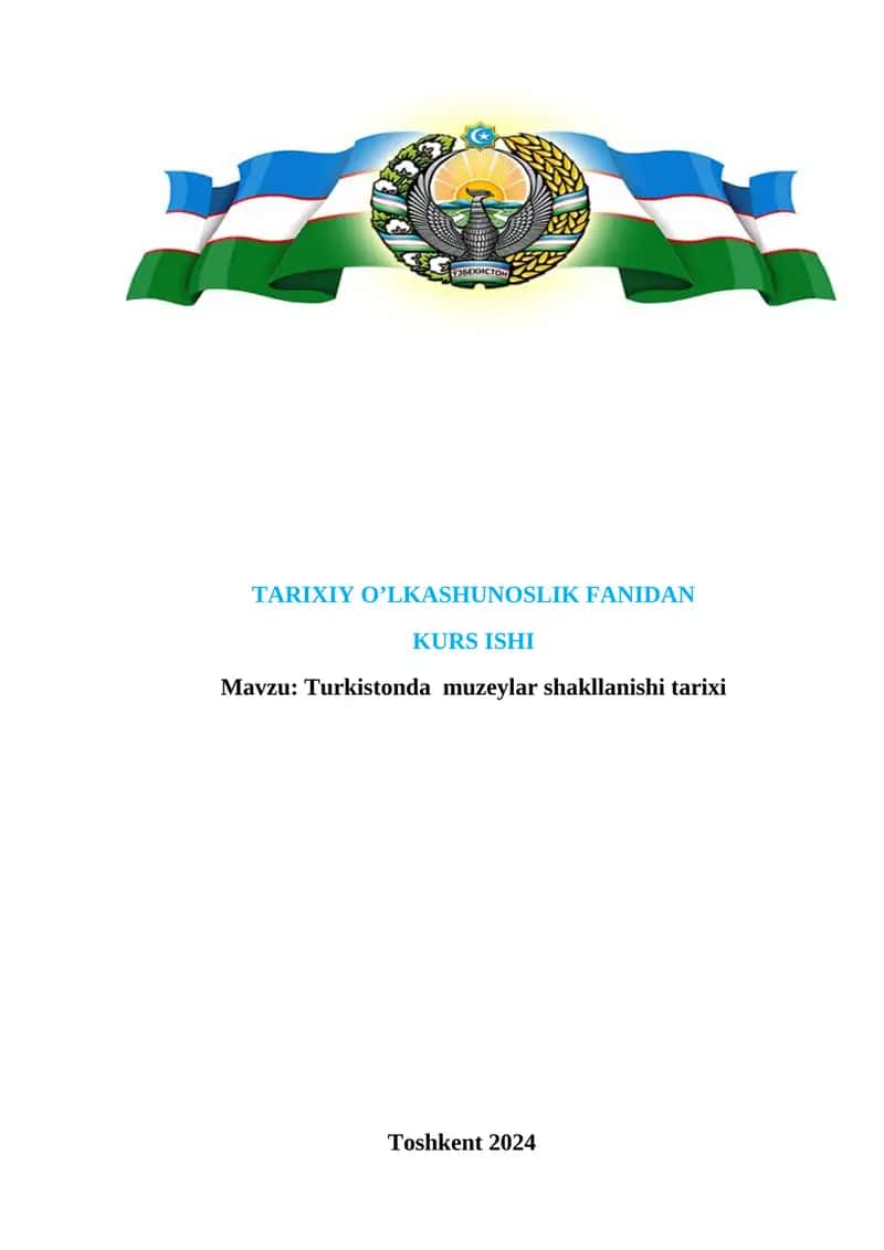 Turkistonda muzeylar shakllanishi tarixi